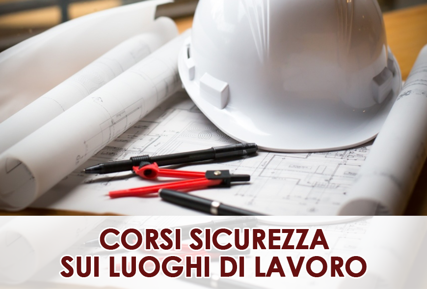 Corsi Sicurezza Sui Luoghi Di Lavoro - INFAP - Istituto Nazionale ...